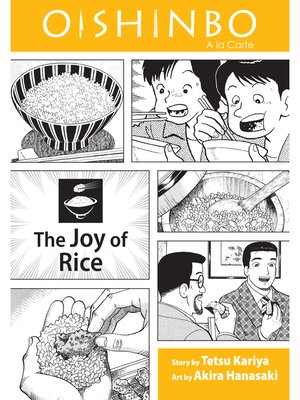 cover image of Oishinbo: The Joy of Rice, Volume 6